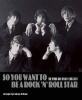 So You Want to be a Rock'n'Roll Star - The "Byrds" Day-by-day 1965-73 (Paperback) - Christopher Hjort Photo