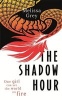 The Shadow Hour (Paperback) - Melissa Grey Photo