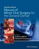 Manual of Minor Oral Surgery for the General Dentist (Paperback, 2nd Revised edition) - Pushkar Mehra Photo