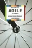 Building the Agile Database - How to Build a Successful Application Using Agile without Sacrificing Data Management (Paperback) - Larry Burns Photo