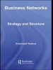 Business Networks - Strategy and Structure (Paperback) - Emanuela Todeva Photo