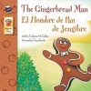 The Gingerbread Man/El Hombre de Pan de Jengibre (English, Spanish, Paperback) - Catherine McCafferty Photo