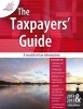 The Taxpayers Guide 2014-2015 - Tips, Traps and Ideas, Saving You Real Tax Dollars (Paperback, 26th Revised edition) - Taxpayers Australia Inc Photo