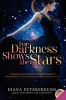 For Darkness Shows the Stars (Paperback) - Diana Peterfreund Photo