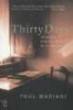 Thirty Days: on Retreat with T (Paperback) - Paul Mariani Photo