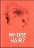 Whose Hair? (Paperback) - Christina Christoforou Photo