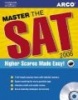 Arco Master the SAT (Paperback, 6th) - Phil Pine Photo