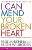 I Can Mend Your Broken Heart (Paperback) - Paul McKenna Photo