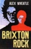 Brixton Rock (Paperback, New edition) - Alex Wheatle Photo