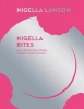 Nigella Bites (Nigella Collection) (Hardcover) - Nigella Lawson Photo