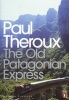 The "Old Patagonian Express" - By Train Through The Americas (Paperback) - Paul Theroux Photo