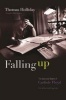 Falling Up - The Days and Nights of Carlisle Floyd, the Authorized Biography (Hardcover, New) - Thomas Holliday Photo