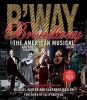 Broadway - The American Musical (Paperback, Updated and Revised ed) - Michael Kantor Photo