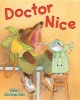 Doctor Nice (Hardcover) - Valeri Gorbachev Photo