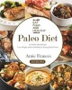 Paleo Diet - 250 Paleo Diet Recipes: Lose Weight and Get Healthy by Eating Paleo Foods (Paperback) - Amie Frances Photo