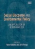 Social Discourse and Environmental Policy - An Application of Q Methodology (Hardcover) - Helen Addams Photo