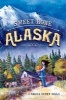 Sweet Home Alaska (Hardcover) - Carole Dagg Photo