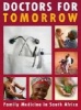 Doctors for Tomorrow (Paperback) - Jannie Hugo Photo