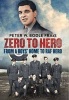 Zero to Hero - From a Boys' Home to RAF Hero (Hardcover) - Peter Bodle Photo