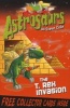 Astrosaurs 21: The T Rex Invasion (Paperback) - Steve Cole Photo