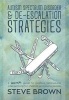 Autism Spectrum Disorder and De-Escalation Strategies - A Practical Guide to Positive Behavioural Interventions for Children and Young People (Paperback) - Steve Brown Photo