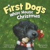 First Dog's White House Christmas (Hardcover) - J Patrick Lewis Photo