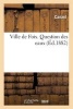 Ville de Foix. Question Des Eaux (French, Paperback) - Canard Photo