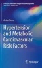 Hypertension and Metabolic Cardiovascular Risk Factors 2016 (Paperback) - Arrigo F G Cicero Photo