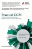 Practical CGM - Improving Patient Outcomes Through Continuous Glucose Monitoring (Paperback, 4th) - Gary Scheiner Photo