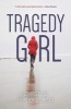 Tragedy Girl (Paperback) - Christine Hurley Deriso Photo