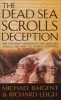 The Dead Sea Scrolls Deception (Paperback, Reissue) - Michael Baigent Photo