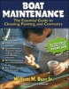 Boat Maintenance - The Essential Guide to Cleaning, Painting, and Cosmetics (Hardcover) - William Burr Photo