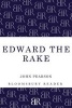 Edward the Rake (Paperback) - John Pearson Photo