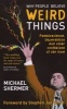 Why People Believe Weird Things - Pseudoscience, Superstition, and Other Confusions of Our Time (Paperback) - Michael Shermer Photo