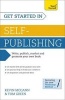 Get Started in Self-Publishing: Teach Yourself (Paperback) - Kevin McCann Photo