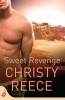 Sweet Revenge (Paperback) - Christy Reece Photo