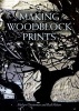 Making Woodblock Prints (Paperback) - Merlyn Chesterman Photo