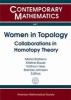 Women in Topology - Collaborations in Homotopy Theory (Paperback) - Maria Basterra Photo