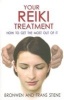 Your Reiki Treatment - How to Get the Most Out of it (Paperback) - Fran Stiene Photo