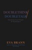 Doublethink / Doubletalk - Naturalizing Second Thoughts and Twofold Speech (Paperback) - Eva Brann Photo