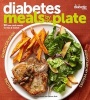 Diabetic Living Diabetes Meals by the Plate (Paperback) - Diabetic Living Editors Photo