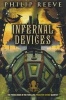 Predator Cities #3: Infernal Devices (Paperback) - Philip Reeve Photo