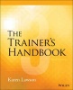 The Trainer's Handbook (Paperback, 4th Revised edition) - Karen Lawson Photo