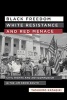 Black Freedom, White Resistance, and Red Menace - Civil Rights and Anticommunism in the Jim Crow South (Hardcover) - Yasuhiro Katagiri Photo