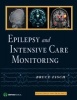 Epilepsy and Intensive Care Monitoring (Hardcover) - Bruce Fisch Photo