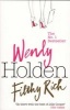 Filthy Rich (Paperback) - Wendy Holden Photo