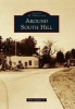 Around South Hill (Paperback) - John Caknipe Jr Photo