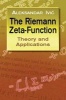 The Riemann Zeta-Function: Theory A - Theory and Applications (Paperback) - Aleksandar Ivic Photo