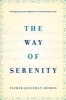 The Way of Serenity - Finding Peace and Happiness in the Serenity Prayer (Hardcover) - Father Jonathan Morris Photo