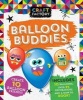 Craft Factory Balloon Buddies - Create Fun Balloon Friends! (Paperback) - Parragon Books Ltd Photo